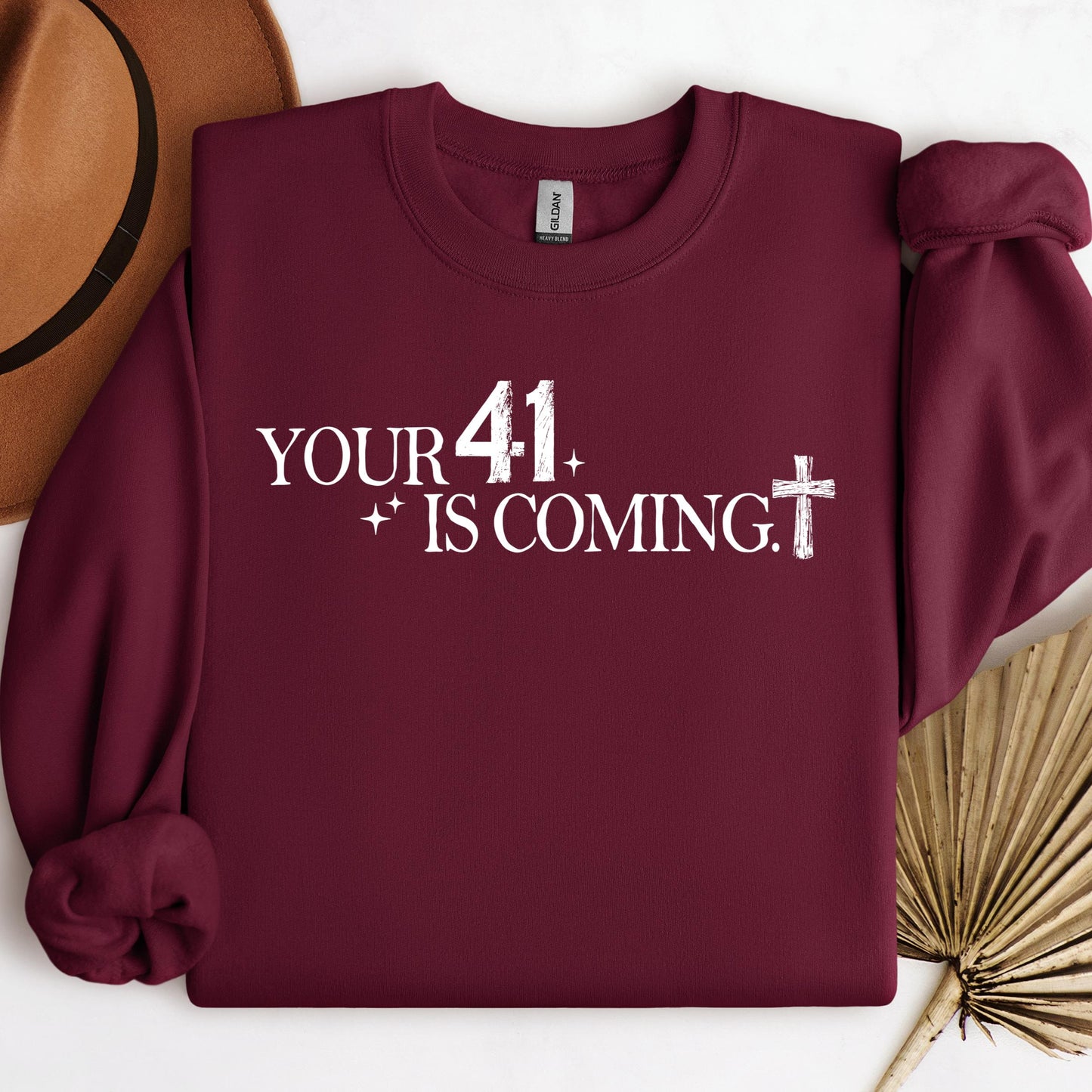 Your 41 Is Coming 23