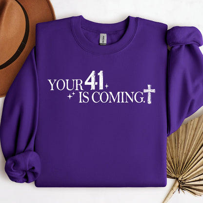 Your 41 Is Coming 23