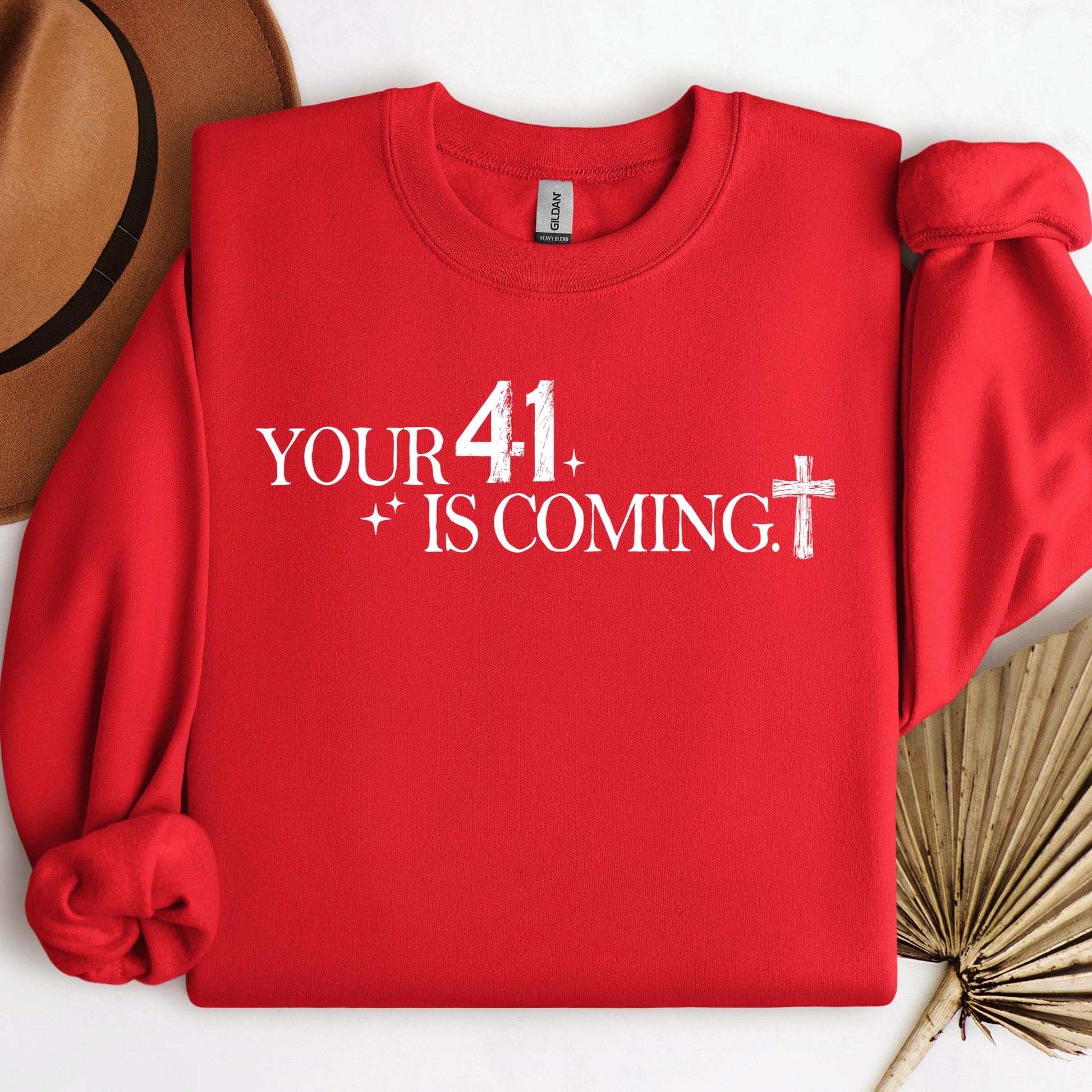 Your 41 Is Coming 23