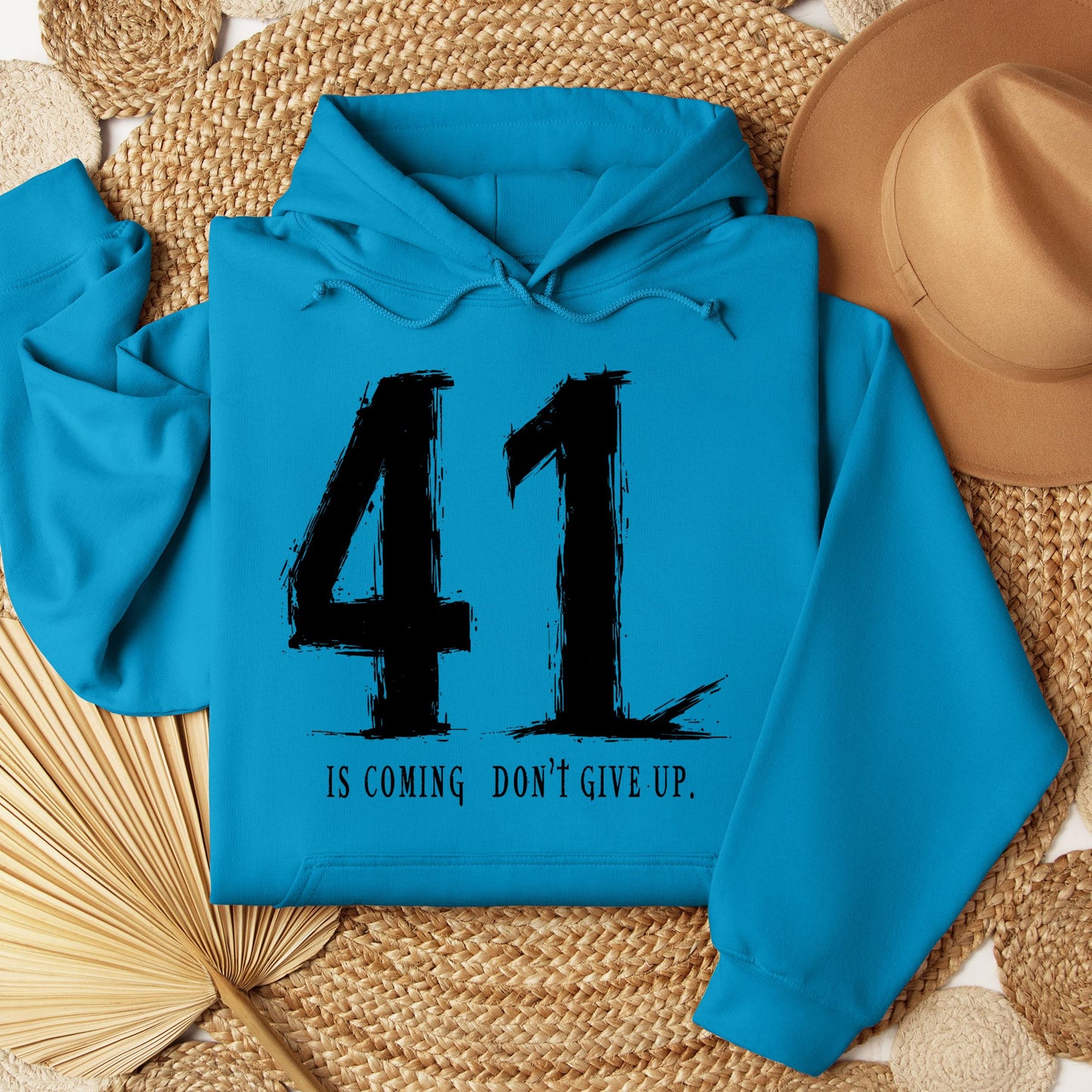 Your 41 Is Coming 24
