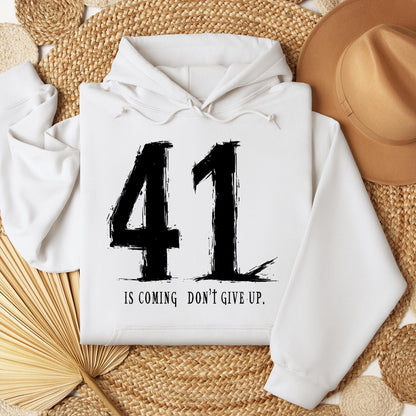 Your 41 Is Coming 24