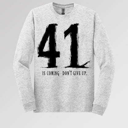 Your 41 Is Coming 24