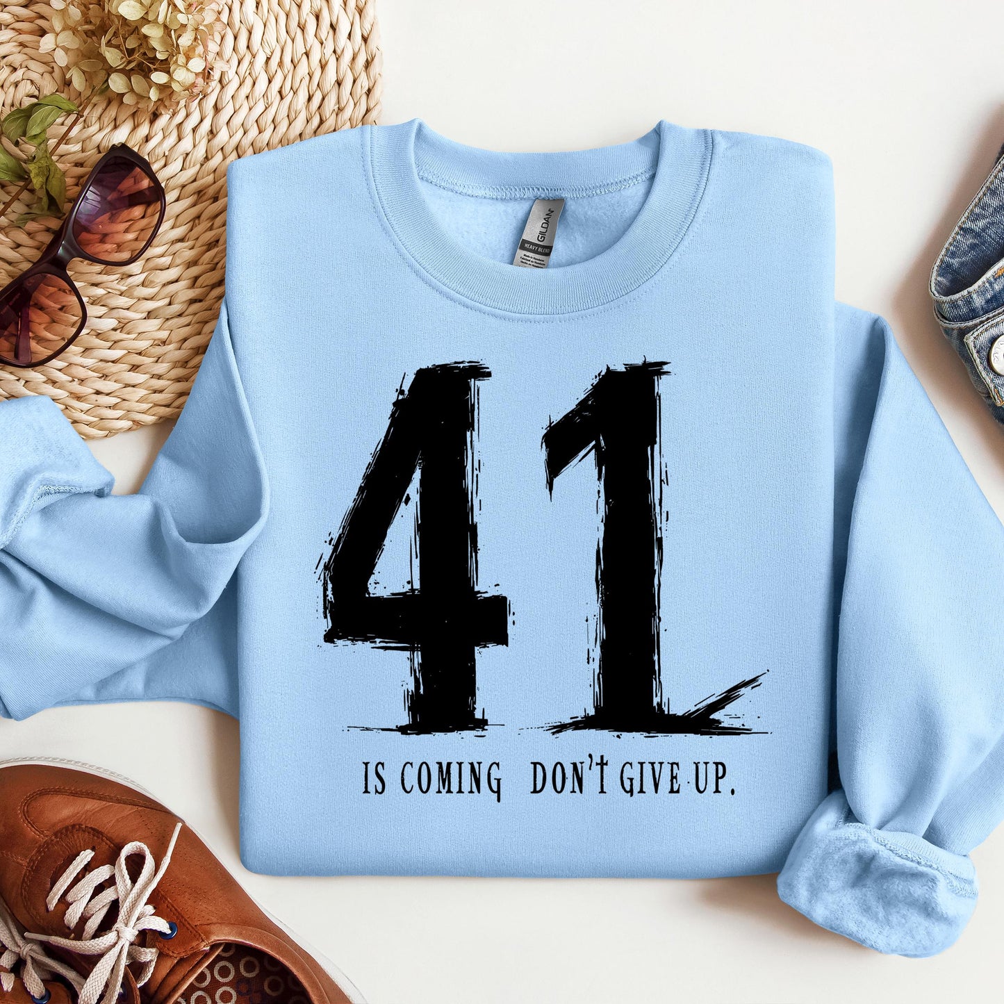 Your 41 Is Coming 24