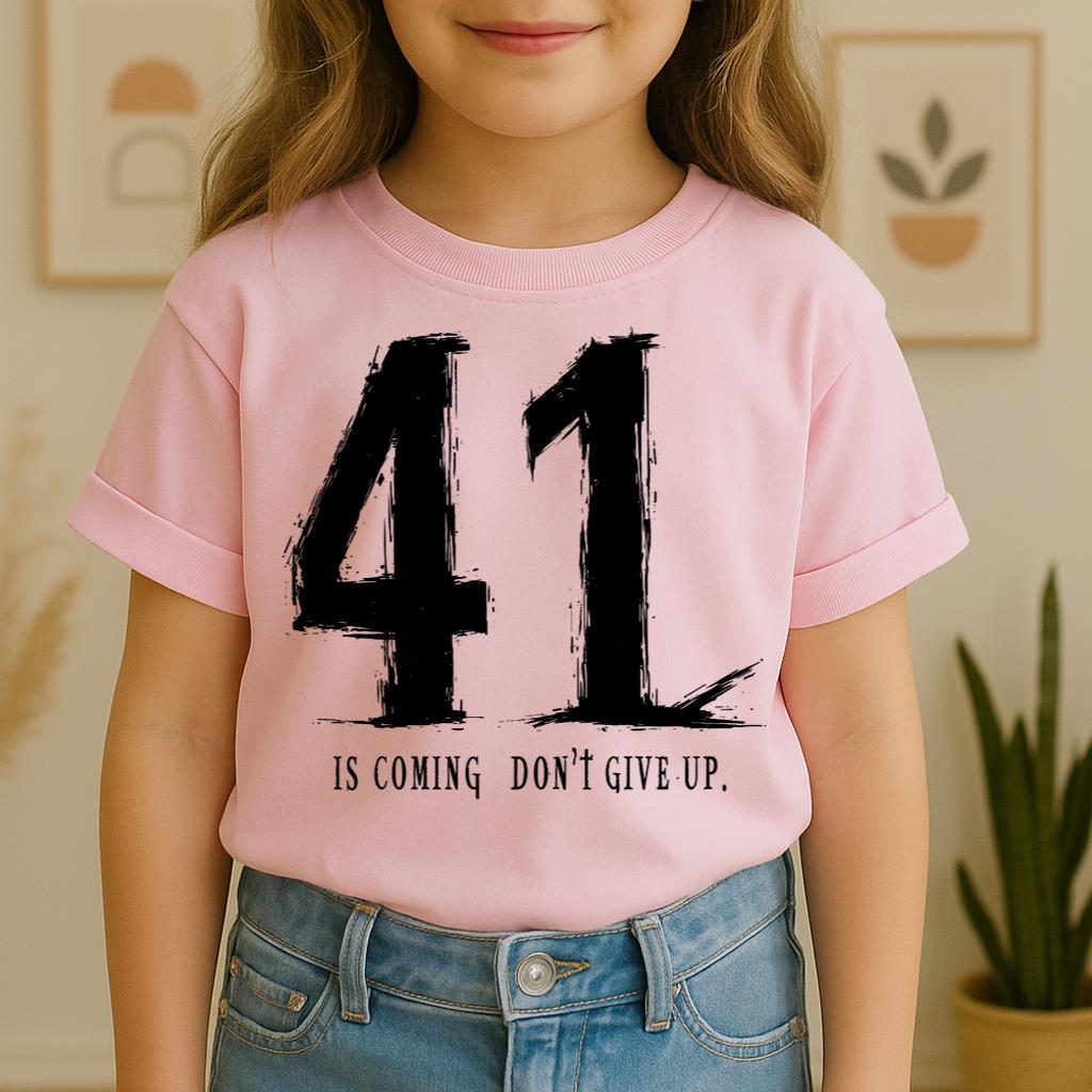 Your 41 Is Coming 24