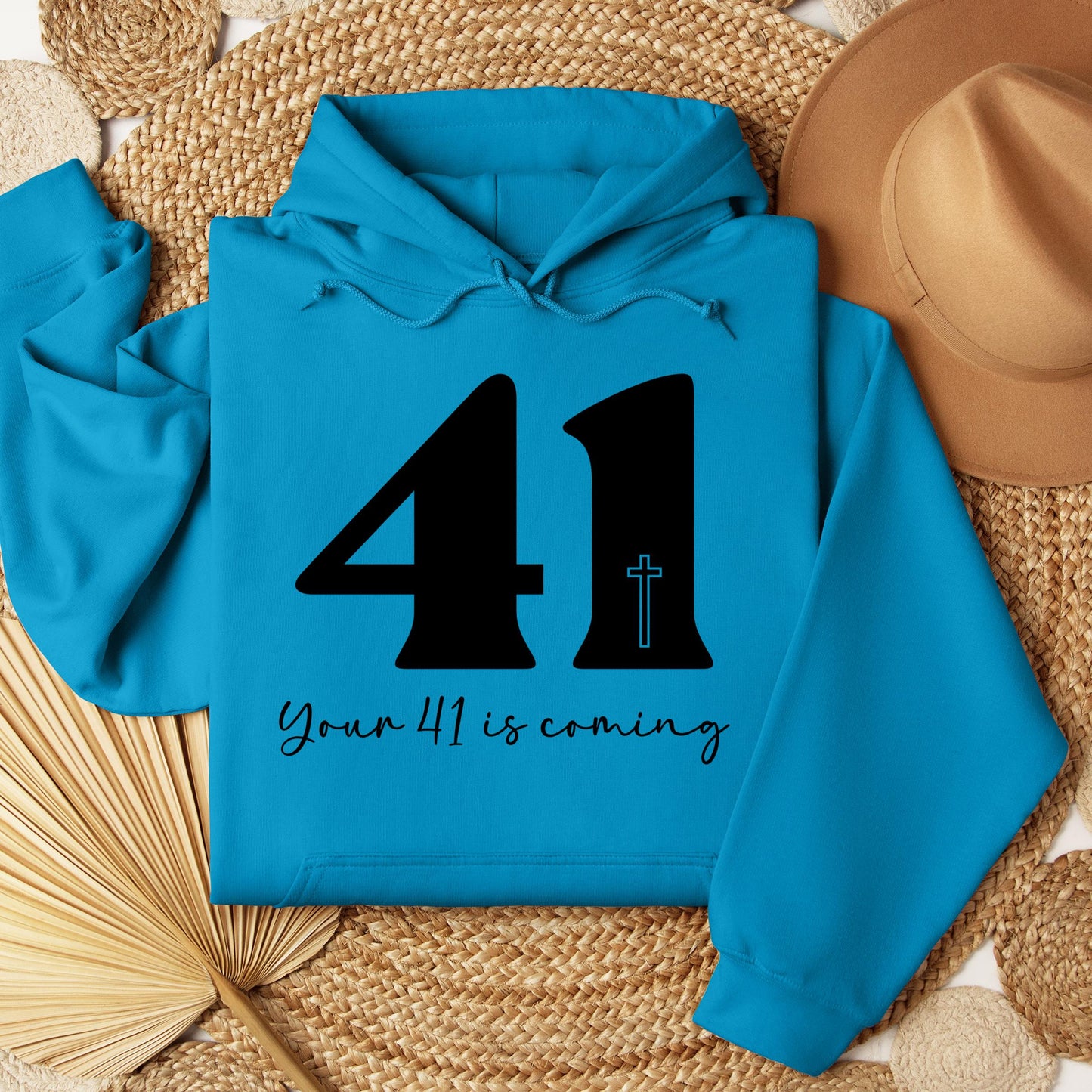 Your 41 Is Coming 25
