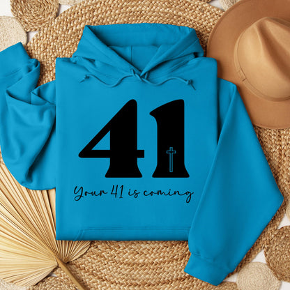 Your 41 Is Coming 25