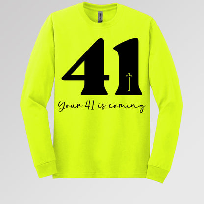 Your 41 Is Coming 25