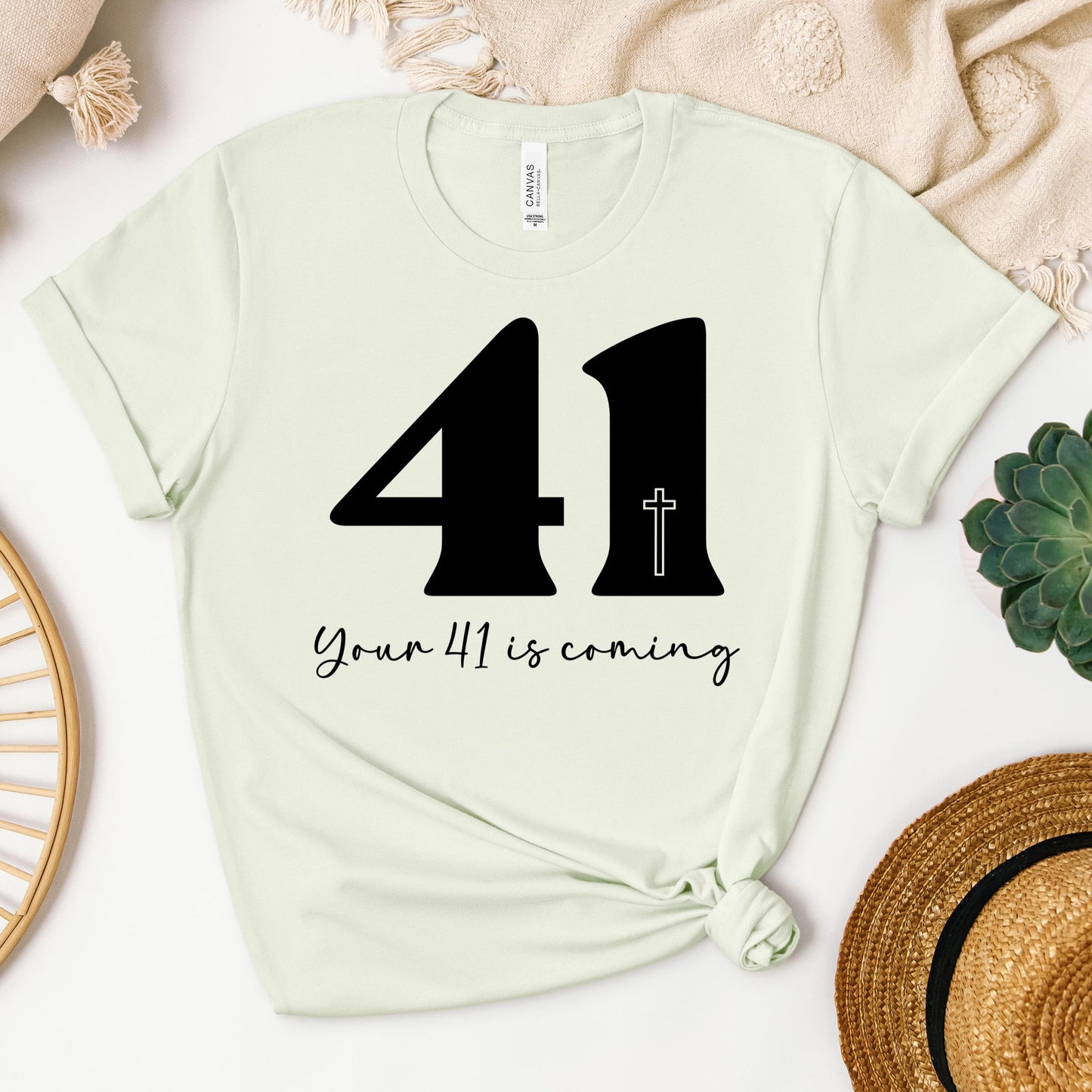 Your 41 Is Coming 25
