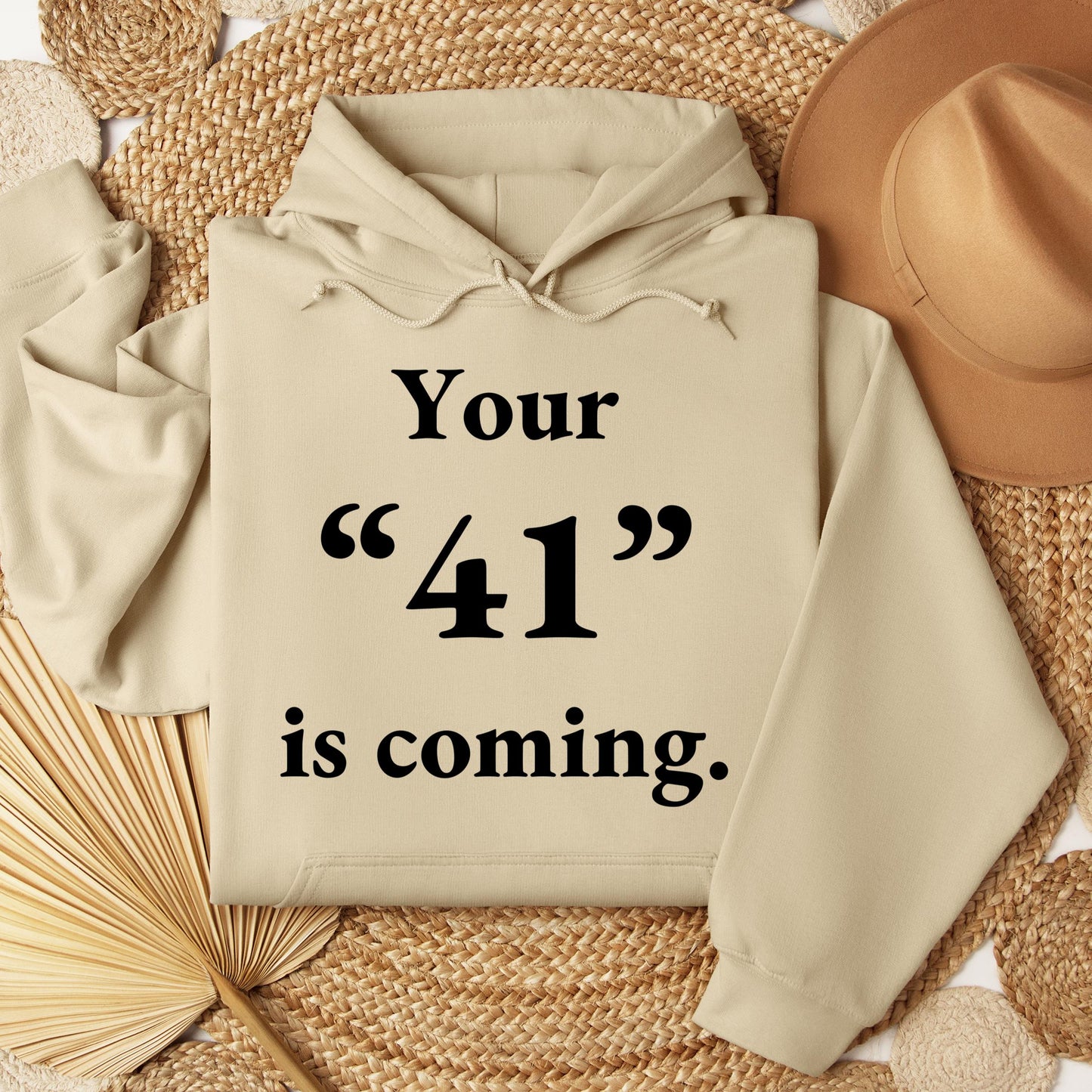Your 41 Is Coming 26