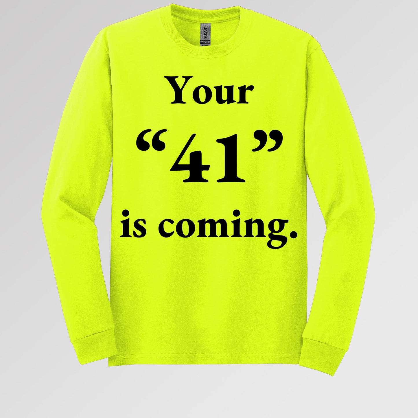 Your 41 Is Coming 26