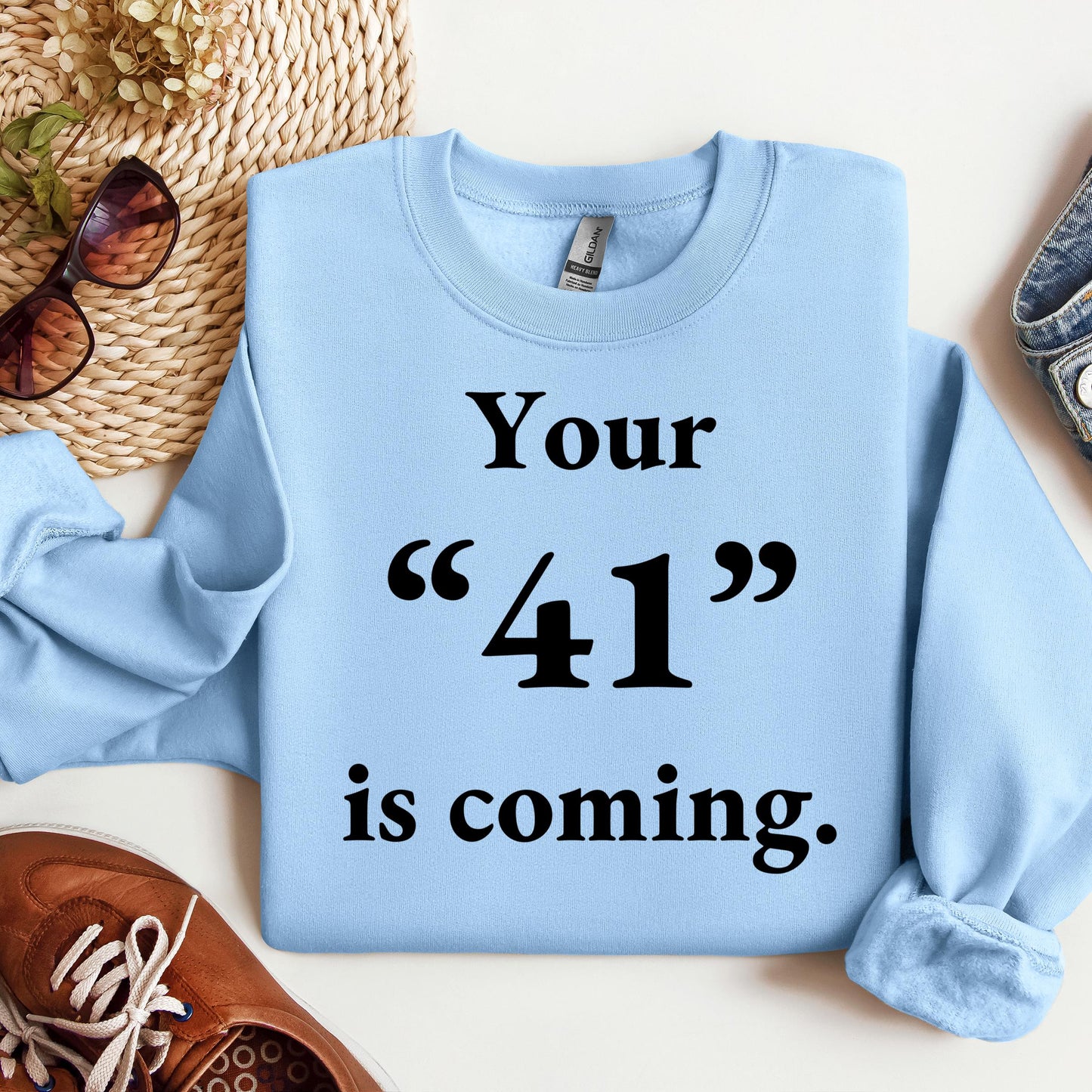 Your 41 Is Coming 26