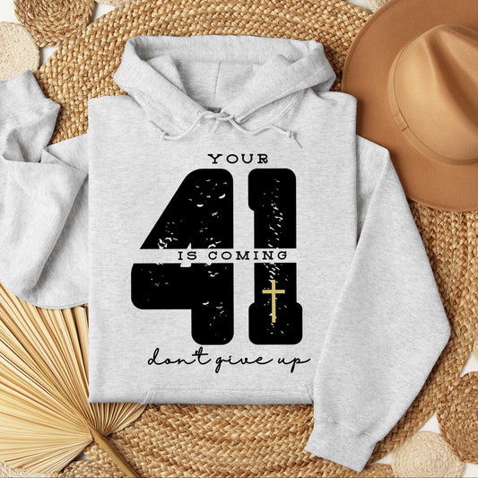 Your 41 Is Coming 27