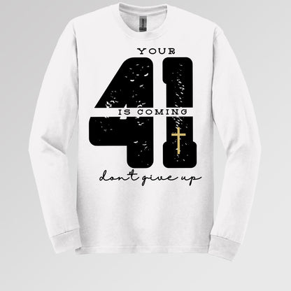Your 41 Is Coming 27
