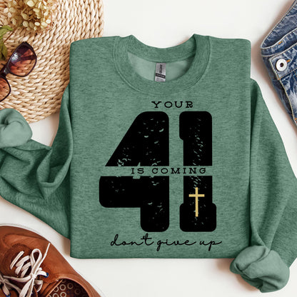 Your 41 Is Coming 27