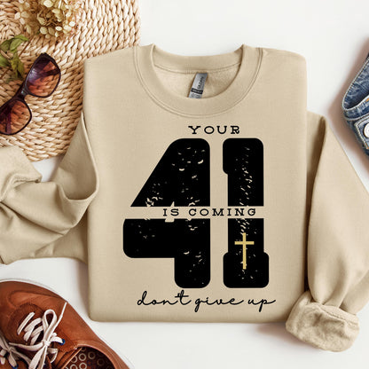 Your 41 Is Coming 27