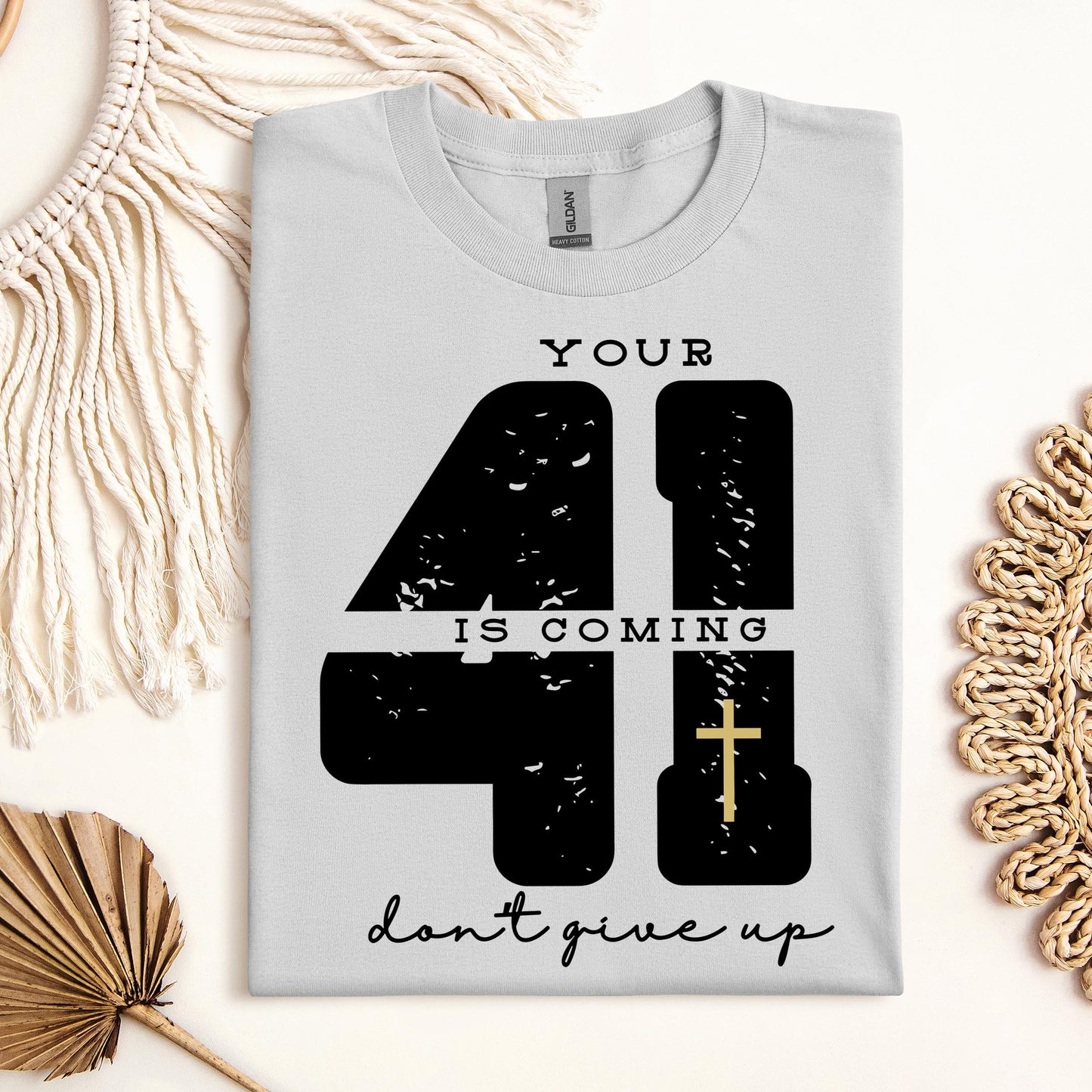Your 41 Is Coming 27