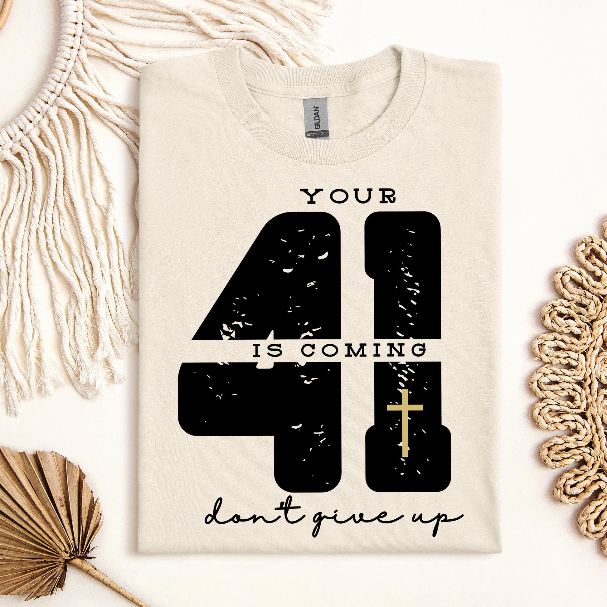 Your 41 Is Coming 27