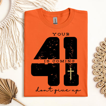 Your 41 Is Coming 27
