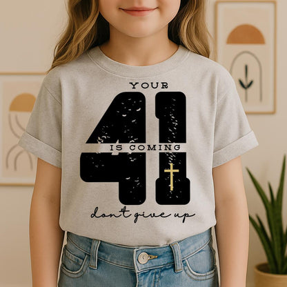 Your 41 Is Coming 27