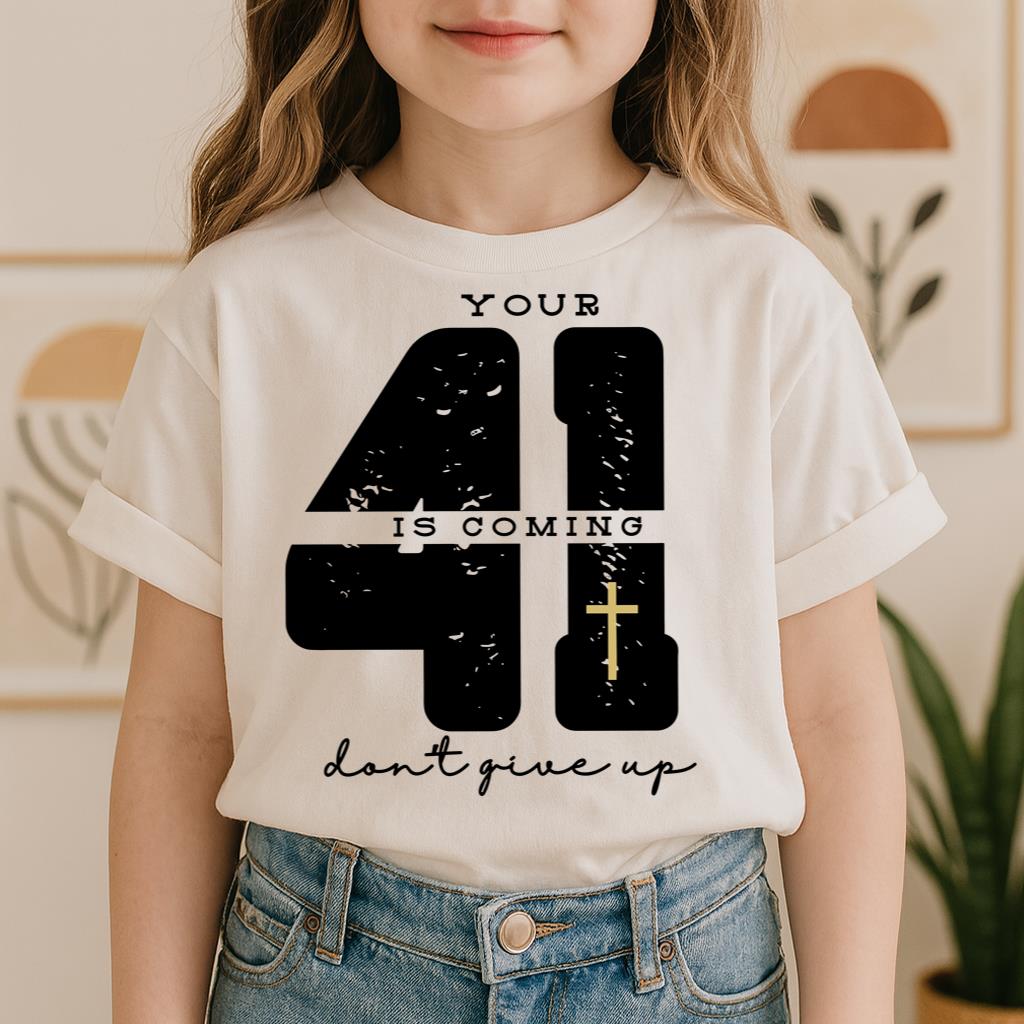 Your 41 Is Coming 27