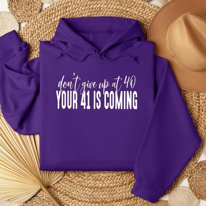 Your 41 Is Coming 28