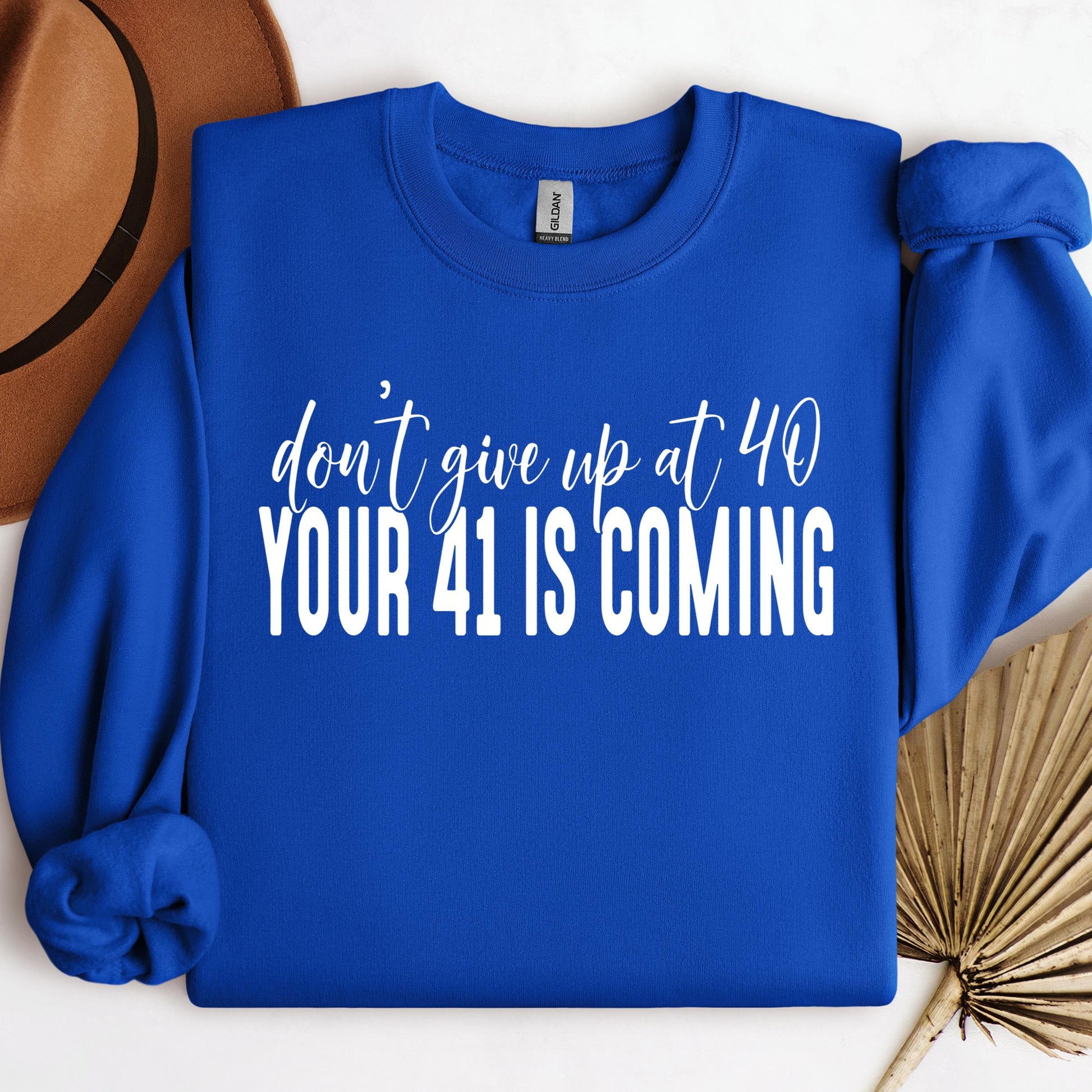Your 41 Is Coming 28