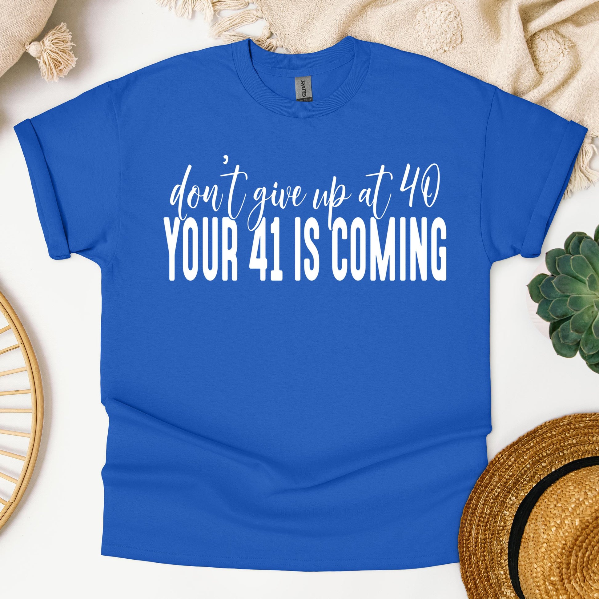 Your 41 Is Coming 28