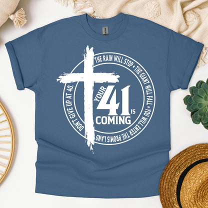 Your 41 Is Coming 31