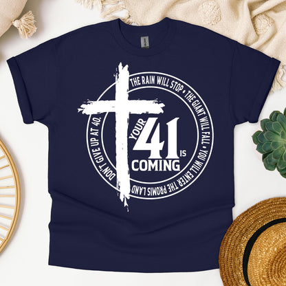 Your 41 Is Coming 31