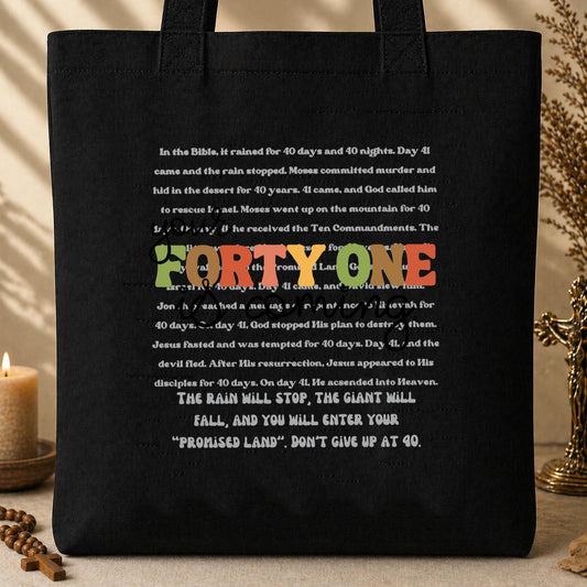 Your Forty One Is Coming 01 Tote Bag