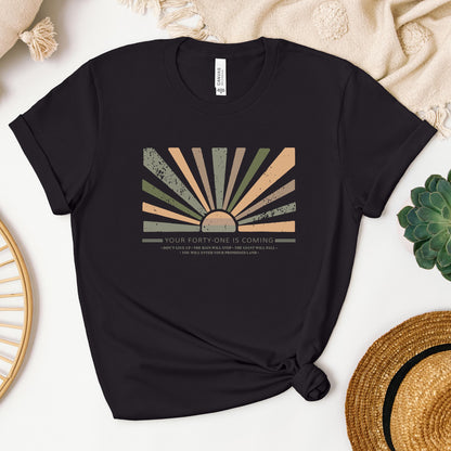 Your Forty One Is Coming