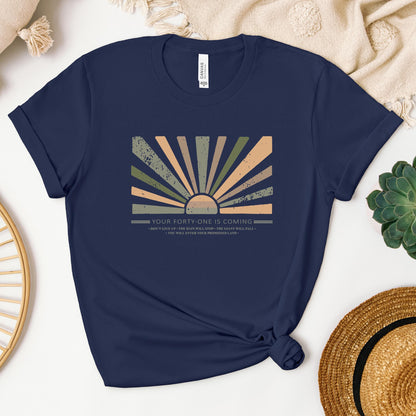 Your Forty One Is Coming