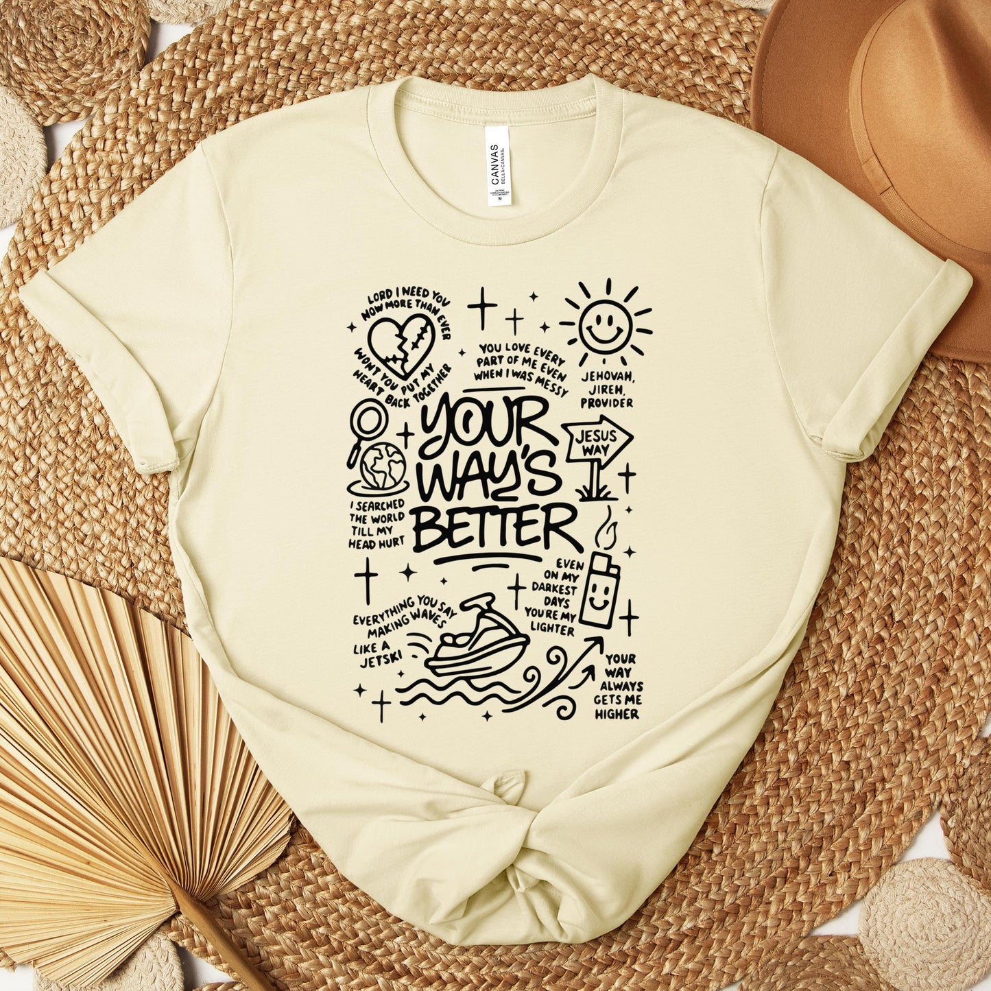 Your Way's Better Premium T-shirt