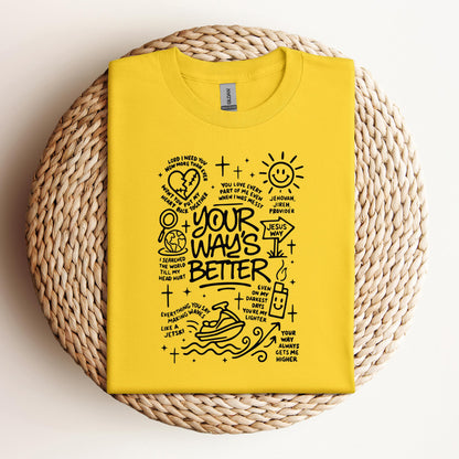 Your Way's Better