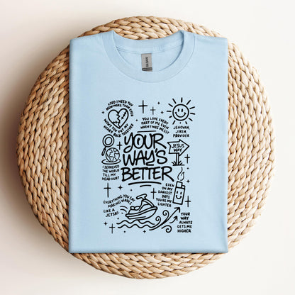 Your Way's Better