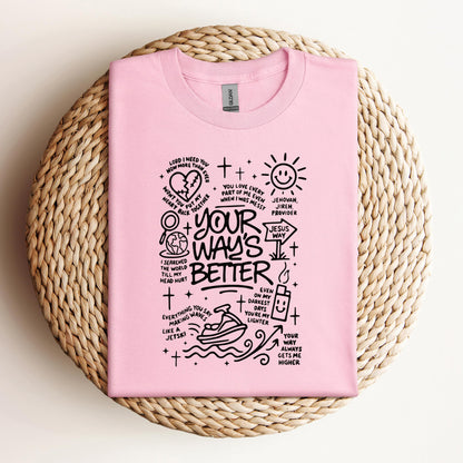 Your Way's Better