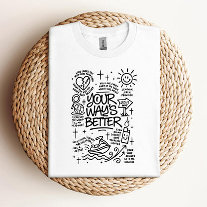 Your Way's Better