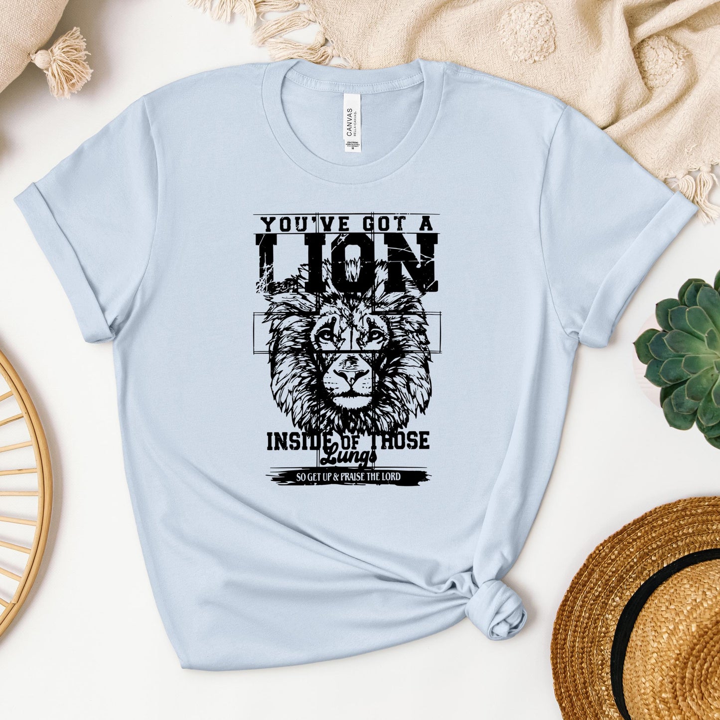 You've Got A Lion Inside Of Those Lungs So Get Up & Praise The Lord