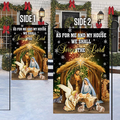 Nativity of Jesus Holy Family Christmas Flag As For Me And My House We Shall Serve The Lord