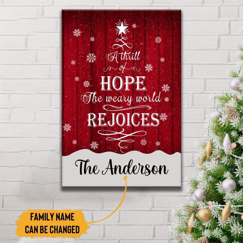 A Thrill of Hope the Weary World Rejoices Wall Art, Personalized Custom Family Wall Art Canvas