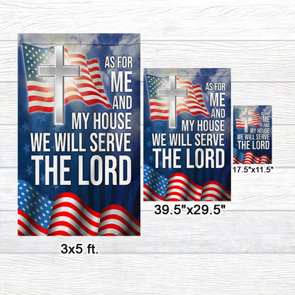 Christian Cross As For Me And My House We Will Serve The Lord Flag