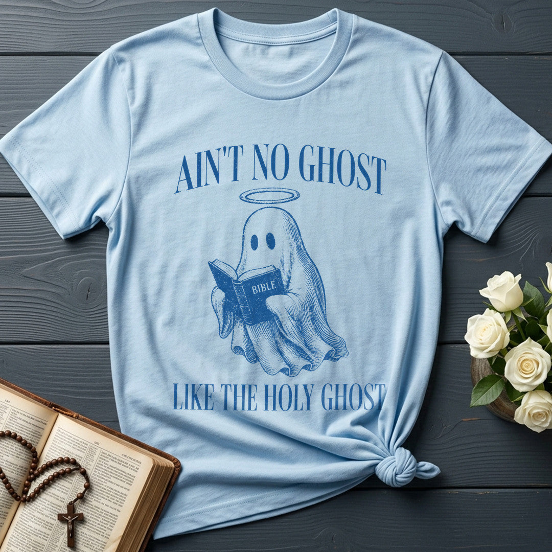 Ain No Ghost Bible Like The Holy Ghost 20