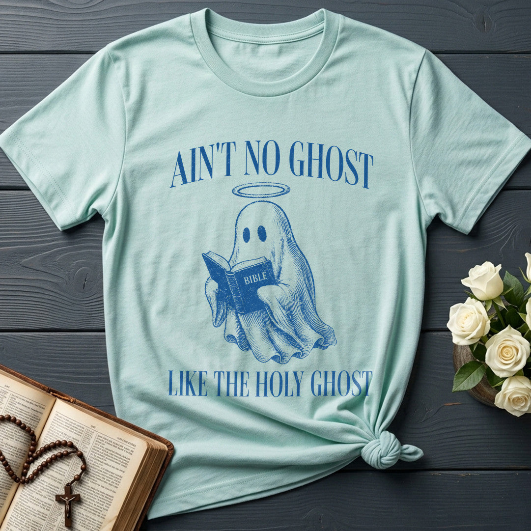 Ain No Ghost Bible Like The Holy Ghost 20