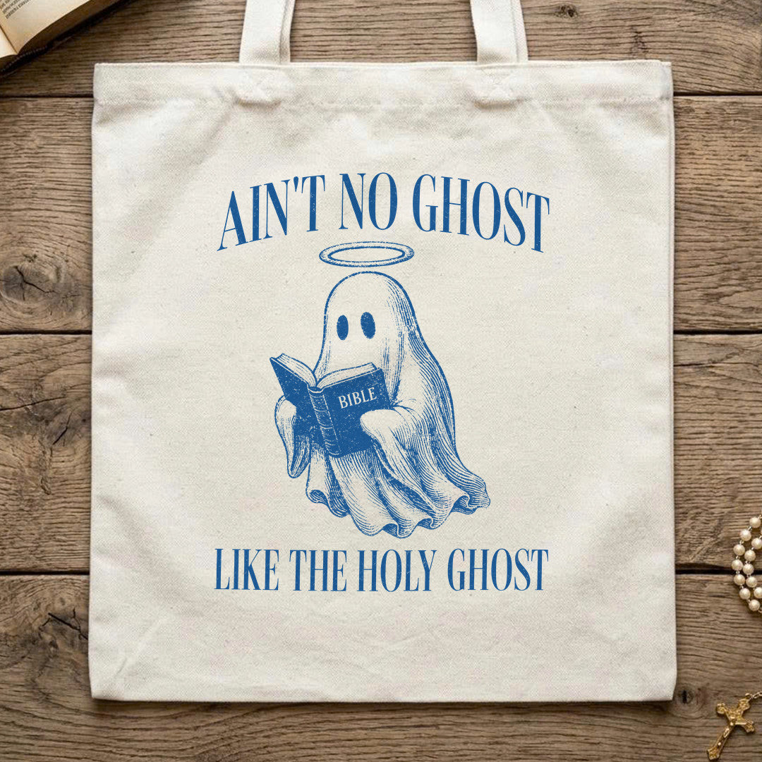 Ain No Ghost Bible Like The Holy Ghost 20