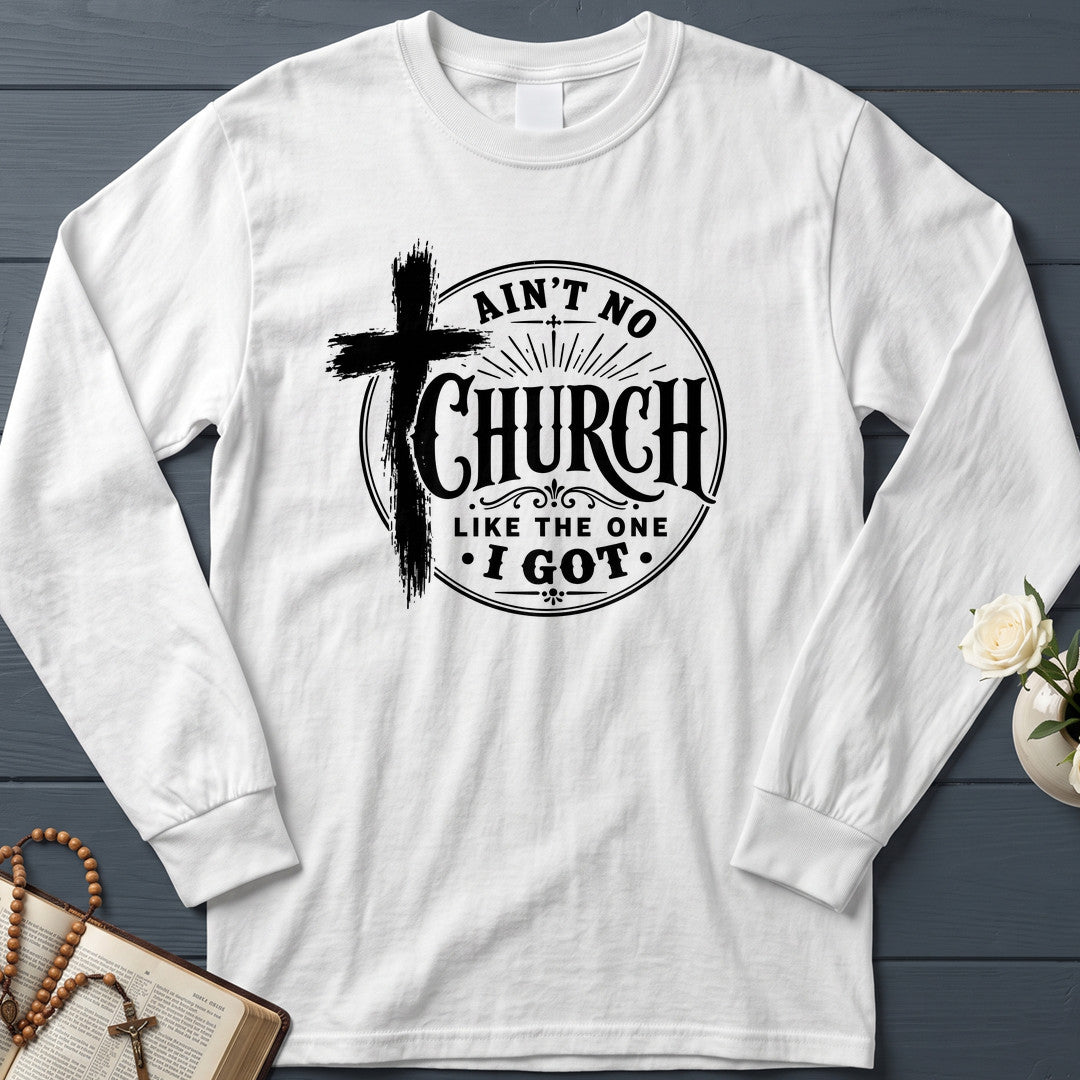 Ain't No Church Like The One I Got 01