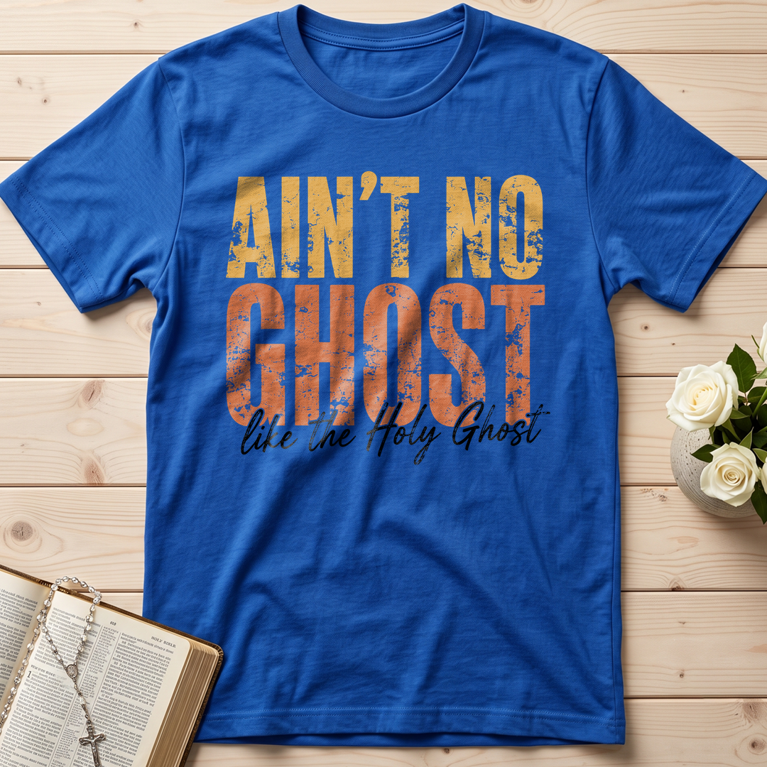 Ain'T No Ghost Like The Holy Ghost 08