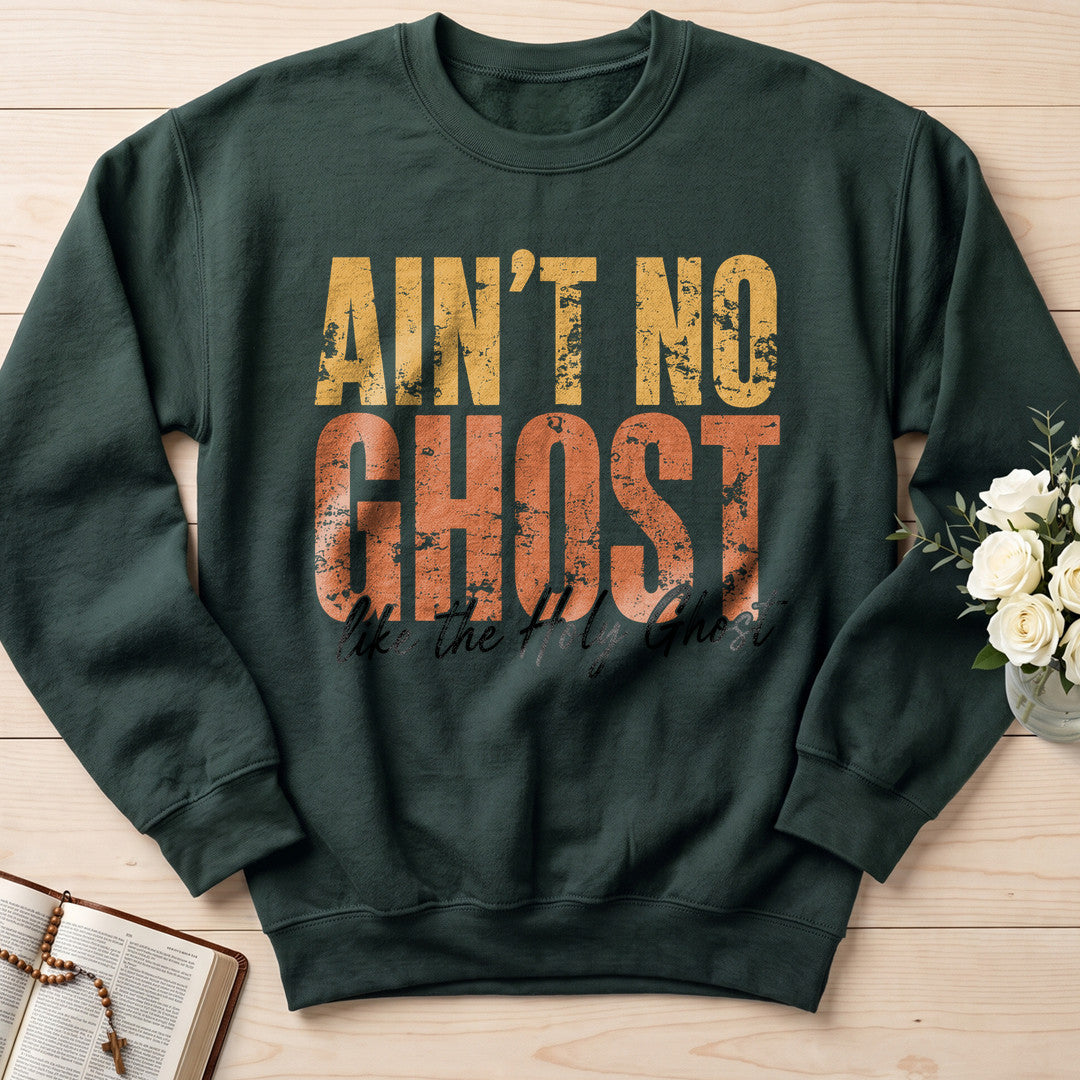 Ain'T No Ghost Like The Holy Ghost 08