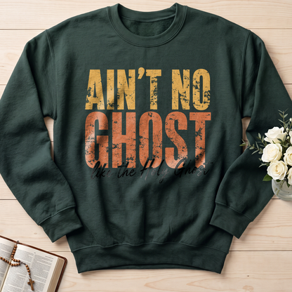 Ain'T No Ghost Like The Holy Ghost 08