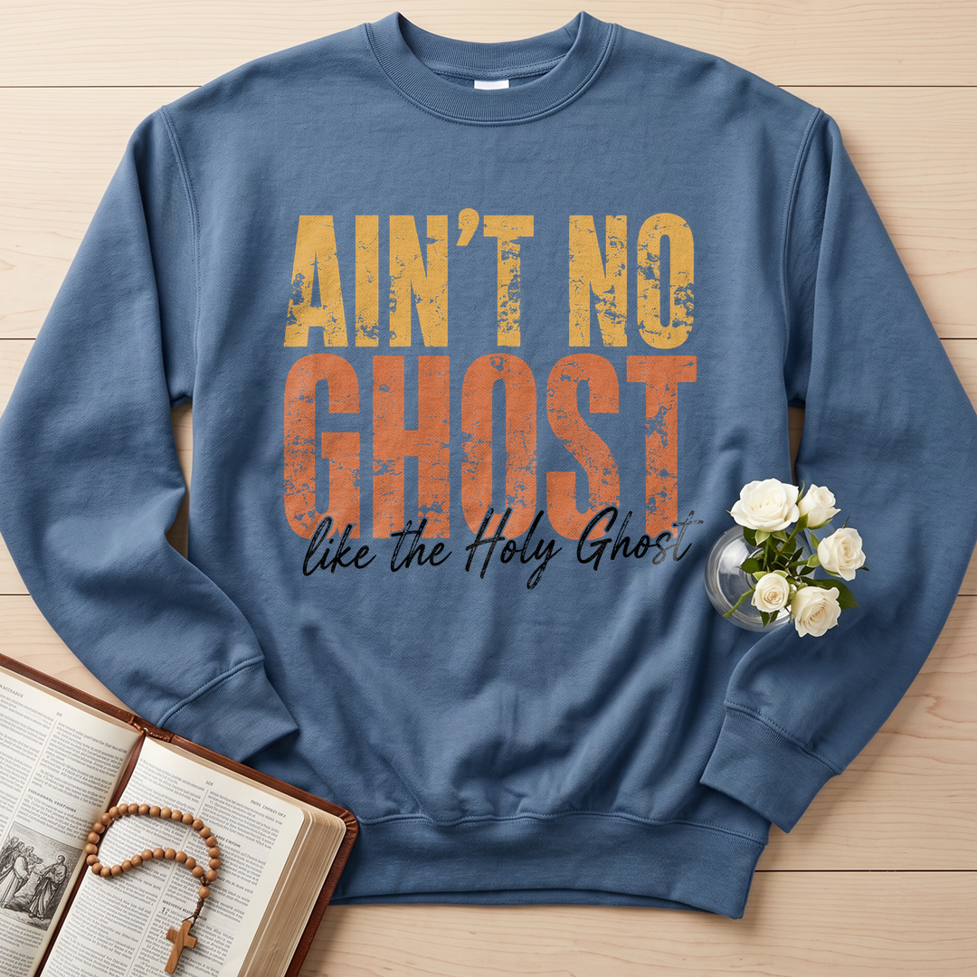 Ain'T No Ghost Like The Holy Ghost 08
