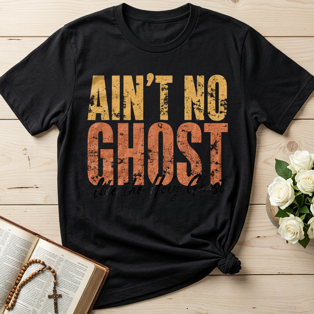 Ain'T No Ghost Like The Holy Ghost 08